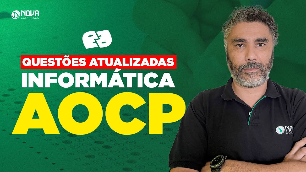 Questões de Informática para a banca AOCP