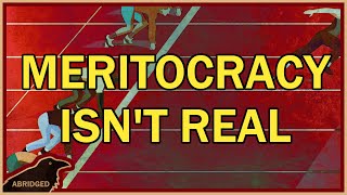 Meritocracy Isnt Real