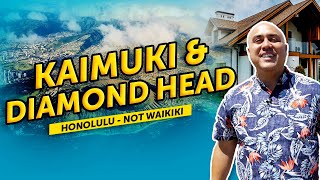 Living In HONOLULU Series - KAIMUKI / DIAMOND HEAD AREA