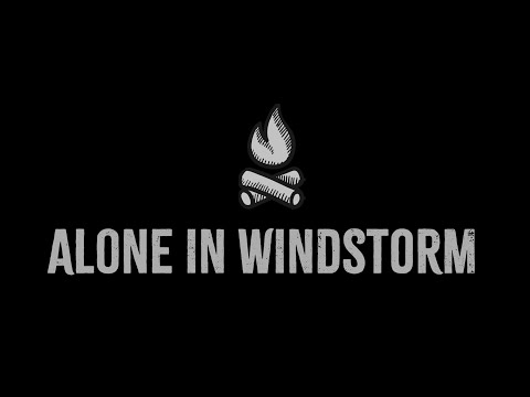 Alone In Windstorm - Gameplay Teaser (X-Ray 1.6)