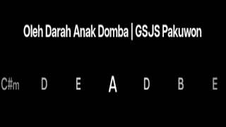 Download Lagu Oleh Darah Anak Domba | GSJS Pakuwon Re-Arrangement Chord Kunci MP3