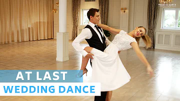 At last - Etta James | Viennese Waltz | Wedding Dance Choreography