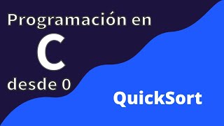 40. Quicksort | Sorting Algorithm | C Programming from Scratch