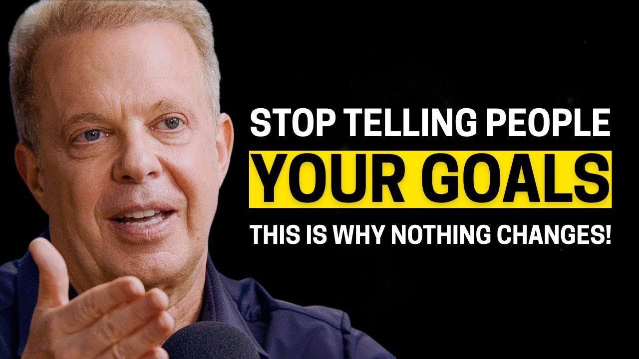 Why sharing your goals too soon can slow you down! | Dr Joe Dispenza