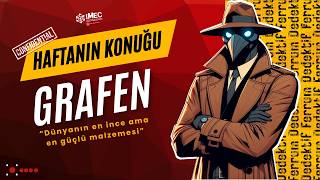 Haftanın Konuğu: Grafen I Dedektif Ferrum İnceliyor