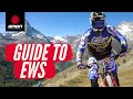 A Complete Guide To The EWS | The Enduro World Series On GMBN