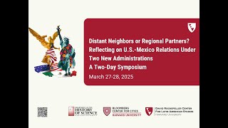 Distant Neighbors or Regional Partners?Keynote: Mujeres Mexicanas and U.S. Men: No es el Mismo Juego