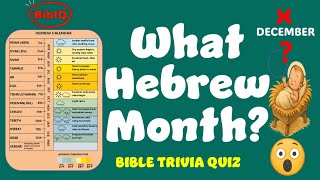 Bible Trivia  Quiz-  What Hebrew Month? #biblequiz  #biblechallenge  #bibletrivia
