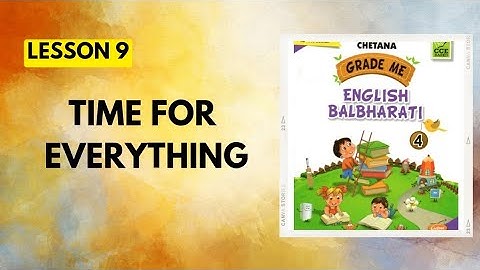STD 4th|English|Lesson 9|Time for everything|Chetana Grade Me English Workbook Question Answers|