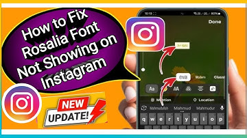 How to Fix Rosalia Font Not Showing on Instagram |  Instagram New Font Update
