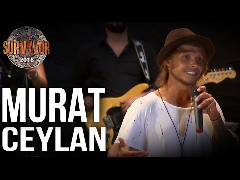 Murat Ceylan Kendi Şarkısıyla Sahnede | 70.Bölüm | Survivor 2018