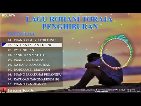 10 LAGU ROHANI TORAJA PILIHAN [PENGHIBURAN] - YouTube