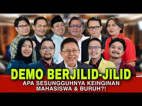 DEMO BERJILID - JILID APA SESUNGGUHNYA KEINGINAN MAHASISWA & BURUH?! - INDONESIA LAWYERS CLUB