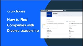 Crunchbase Diversity Spotlight - Discover Companies with Diverse Leadership