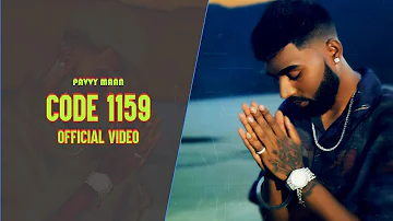 CODE 1159 (Official Video) Pavvy Maan | New Punjabi Song 2023 | Punjabi Song 2023