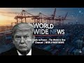 donald Trump From Trade to Power – The World in One Channel  WORLD WIDE NEWS