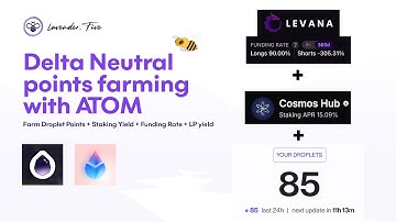 DeFi tutorial - Delta Neutral airdrop + yield farming with ATOM, Levana and Drop