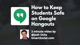 Google Hangouts App Parent Guide