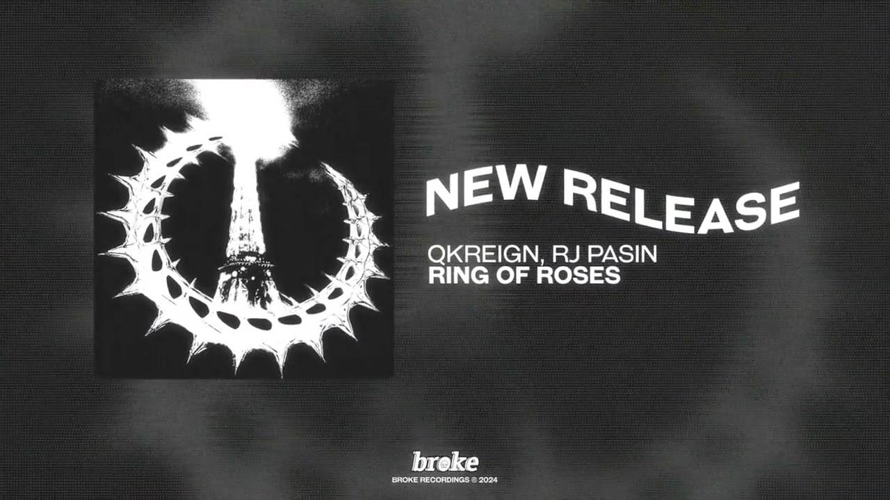 QKReign, RJ Pasin - Ring of Roses