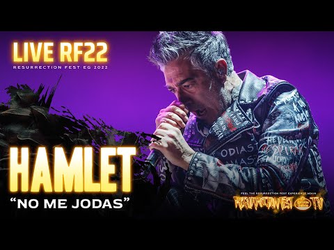 Hamlet - No Me Jodas (Live at Resurrection Fest EG 2022)