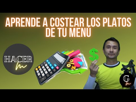 CÓMO COSTEAR LOS PLATOS DE UN MENÚ - Explicado muy fácil / Marketing gastronómico