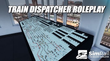 TRAIN DISPATCHER ROLEPLAY | SIMRAIL - THE RAILWAY SIMULATOR WITH SUBSCRIBERS