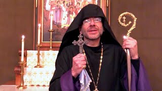 Bishop Daniel Findikyan's Message for Great Lent 2021 (in English)