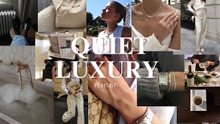 QUIET LUXURY PLAYLIST screenshot 3