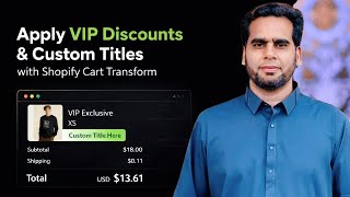 Apply VIP Discounts & Custom Titles with Shopify Cart Transform