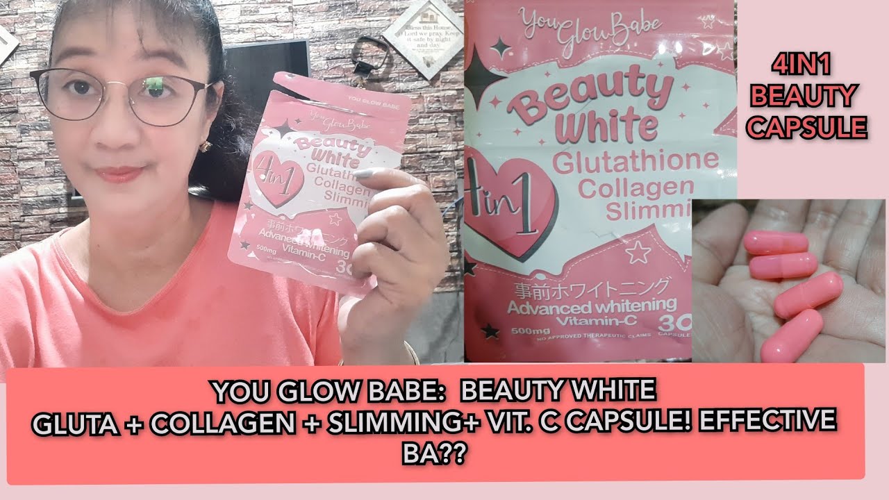 beauty white glutathione collagen slimming YOU GLOW BABE GLUTATHIONE, COLLAGEN, REVIEW BEAUTY WHITE GLUTATHIONE COLLAGEN SLIMMING