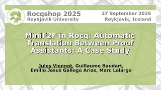 MiniF2F in Rocq: Automatic Translation Between Proof Assistants: A Case Study | Jules Viennot