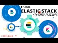 Enable Elasticsearch Security Features for free using X-Pack basic license(Elastic Stack)