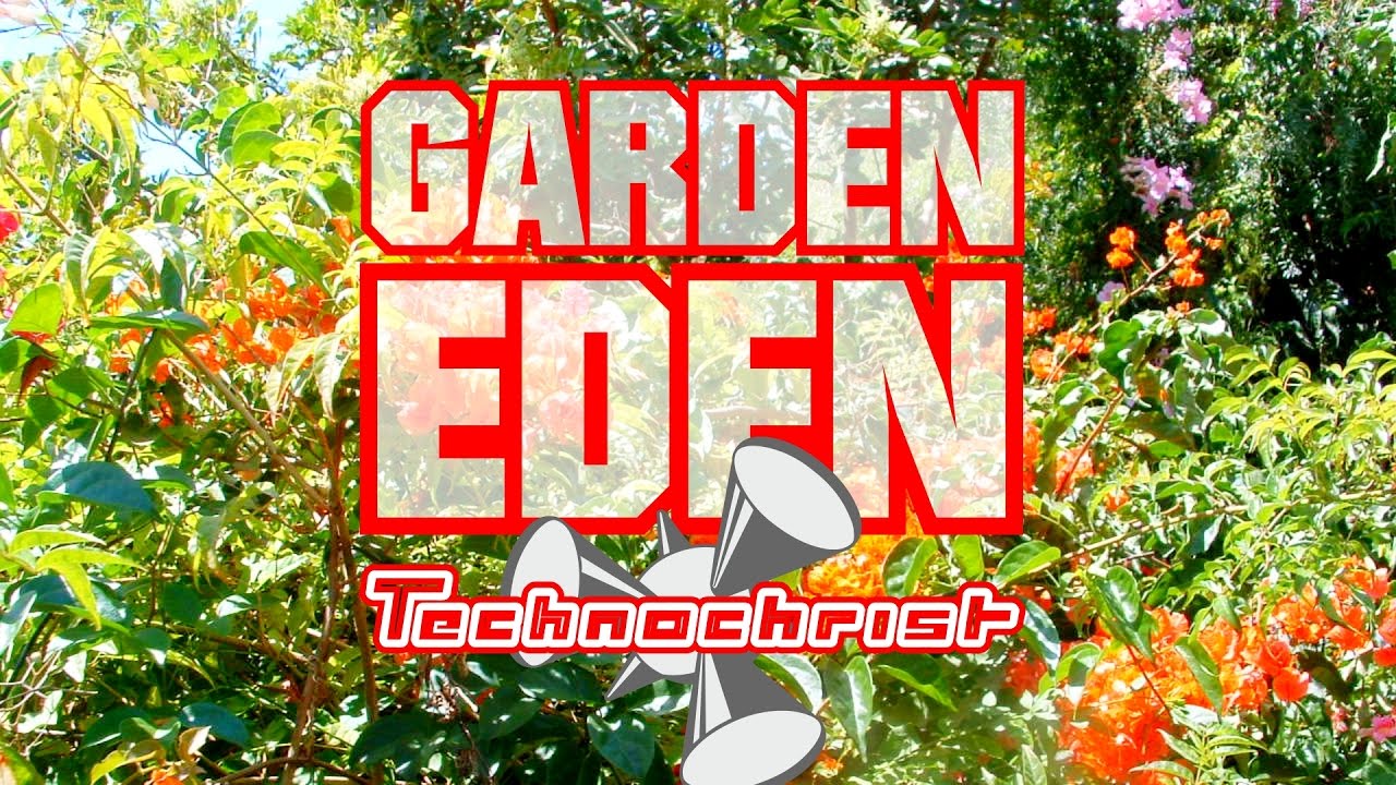 Garden Eden (Christian Dance) Technochrist YouTube