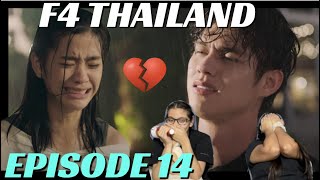 F4 Thailand : หัวใจรักสี่ดวงดาว BOYS OVER FLOWERS | EP.14 REACTION!!!