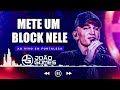 METE UM BLOCK NELE - João Gomes (DVD Ao Vivo em Fortaleza)