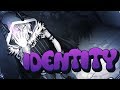 【original song】IDENTITY