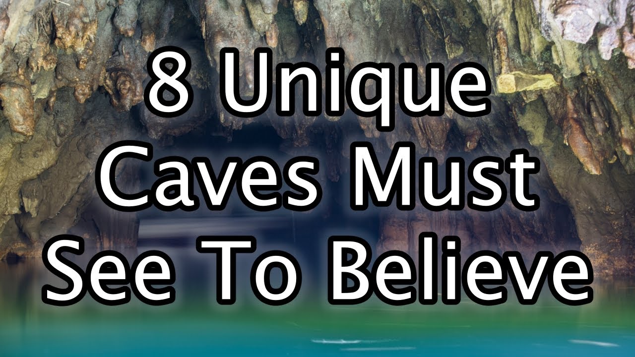 8 Unique Caves That Adventurous Travellers Must See to Believe