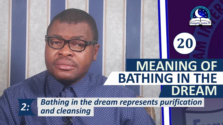 20 MEANING OF BATHING IN THE DREAM - Find Out The Biblical Interpretations. - DayDayNews