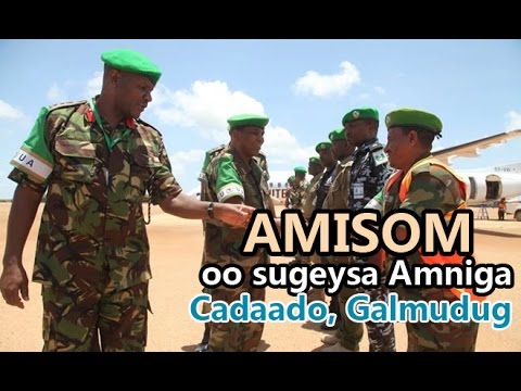 AMISOM oo sugeysa Amniga xarunta Galmudug ee Cadaado somalia religion
