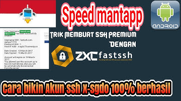 Cara membuat akun ssh X-sgdo di FASTSSH | 100% berhasil