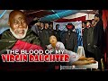 The Blood Of My Virgin Daughter - Nigerian Movie