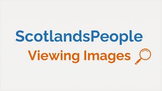 Using ScotlandsPeople - Viewing images