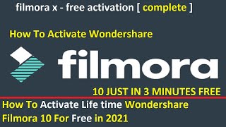 Wondershare Filmora | How To Activate Filmora 10 For Free 2021 | how to get filmora x for free 2021