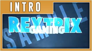Intro: RextrixGaming