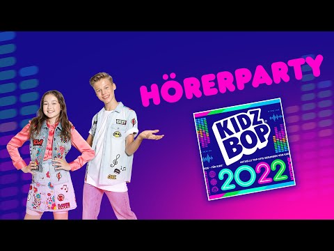 KIDZ BOP Kids - KIDZ BOP 2022 Hörerparty