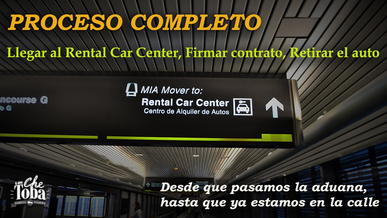 Cómo retirar el auto alquilado en el Aeropuerto de Miami YouTube