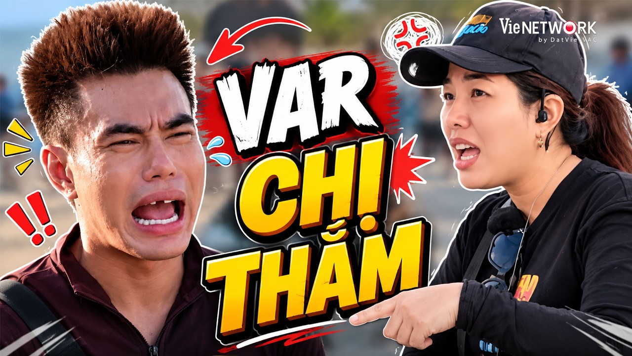 Thu Dĩm Dương Lâm và series var thẳng chị Thắm, không cự lộn với bà Thắm đời không nể mà