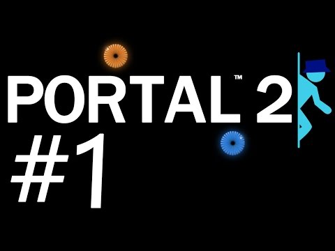 Portal 2 - Part 01 - 999999-Days later