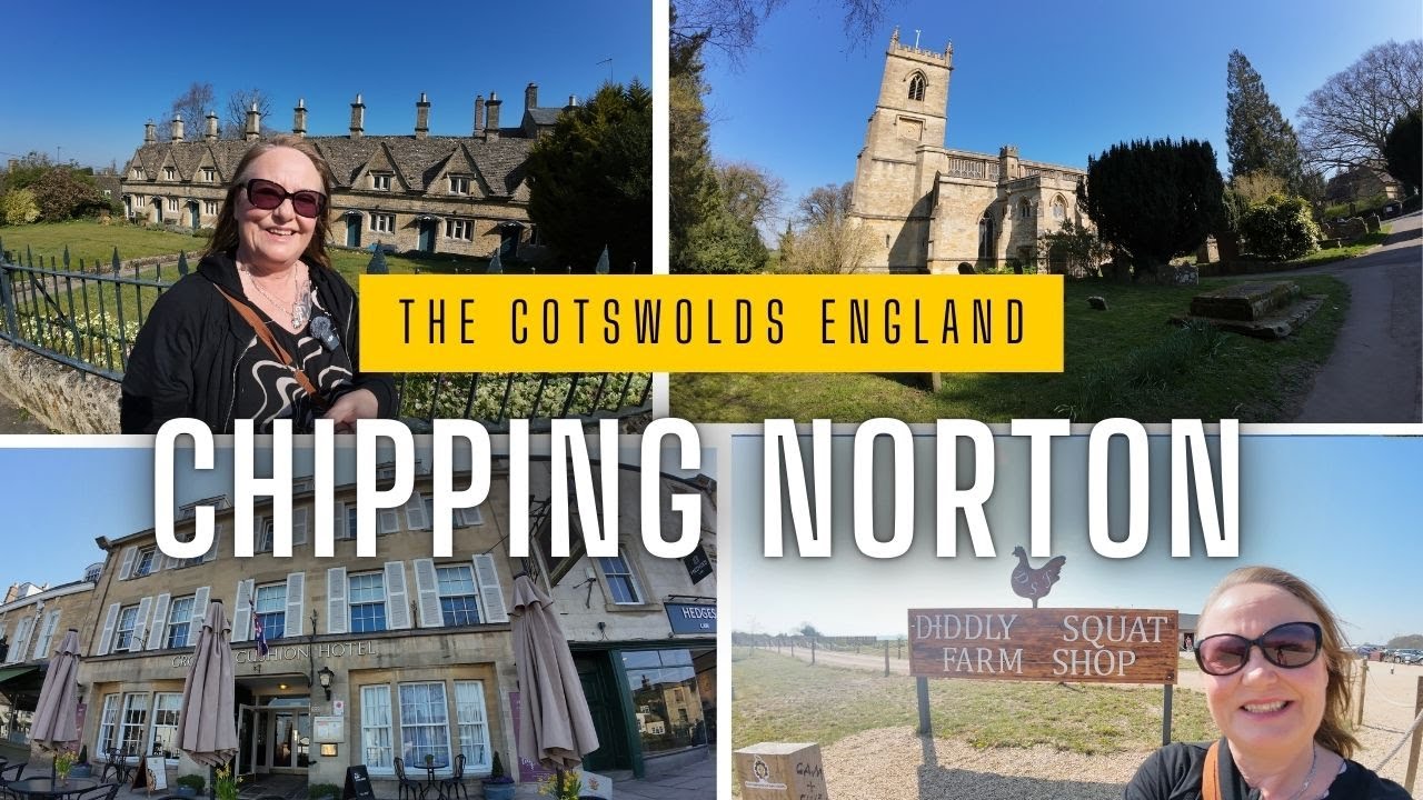 Chipping Norton England: Gateway to the Cotswolds