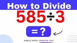 585÷3  Divide 585 by 3 - Long division Method